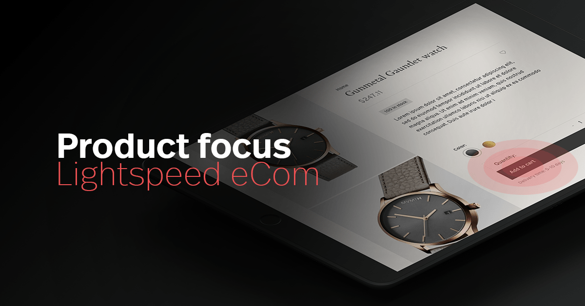 Lightspeed eCom klantpagina's krijgen een nieuwe look