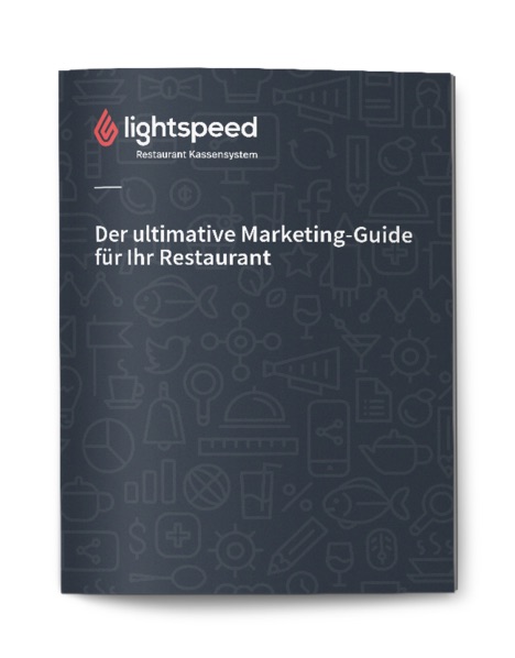 Der ultimative Marketing-Guide für Ihr Restaurant