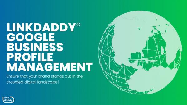 LinkDaddy Google Business Profile Management