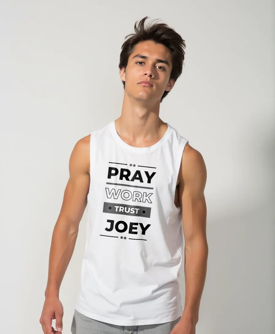 JOEY's 'Pray, Work, Trust' Personalized Tank Top