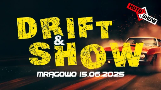 DRIFT & SHOW MRĄGOWO 2025