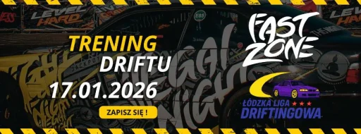 17.01 - TRENING DRIFTU ŁÓDŹ