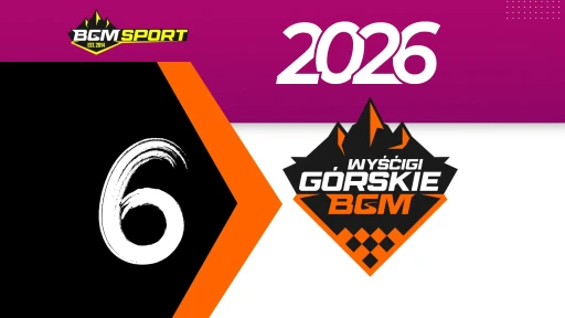 BGM WYŚCIG GÓRSKI - RUNDA 6