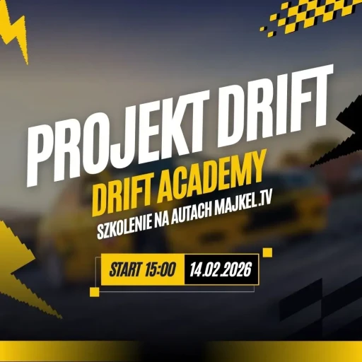 DRIFT ACADEMY - SZKOLENIE PROJEKT DRIFT