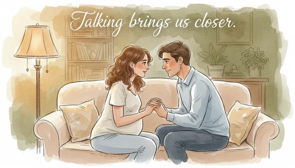 Watercolor illustration showing a couple sitting face to face on a cozy couch having an intimate conversation, warm lamp light creating a safe atmosphere, the pregnant woman holding her partner hands, both with gentle expressions of openness and vulnerability, background in soft muted greens and warm browns, medium shot from slightly elevated angle, 35mm reportage style capturing authentic connection, visible text overlay in elegant script reading "Talking brings us closer", emotional and reassuring mood