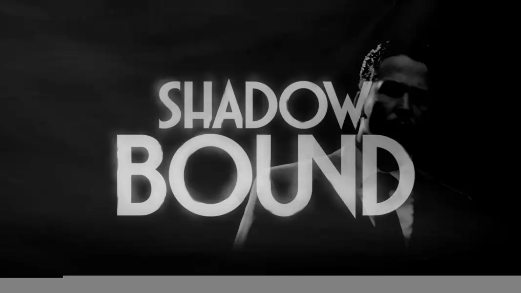 Shadow Bound