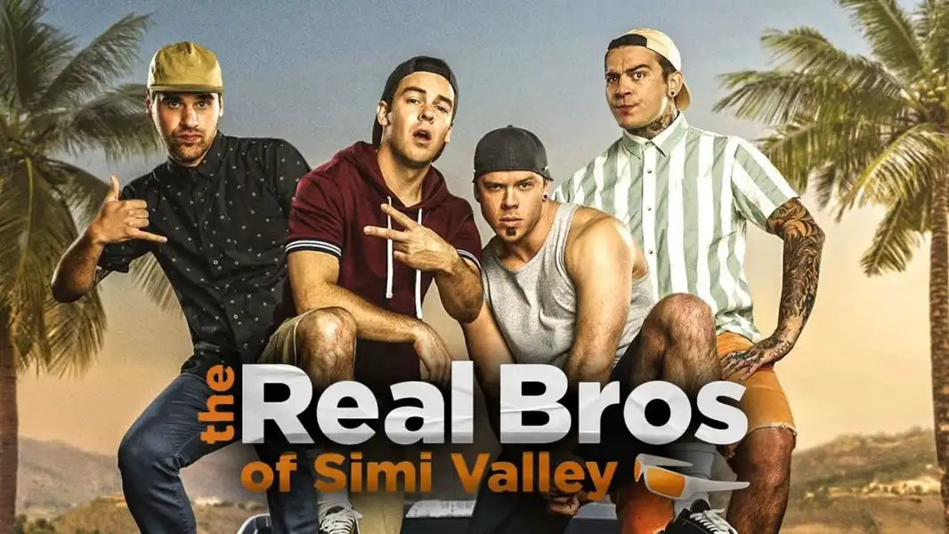 The Real Bros of Simi Valley