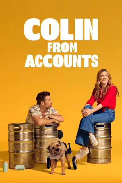 Colin from Accounts poster