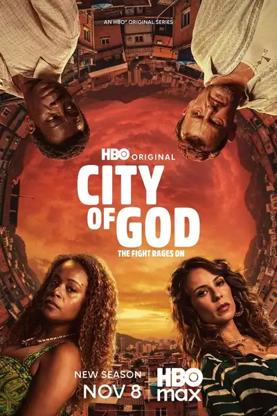 City of God: The Fight Rages On poster