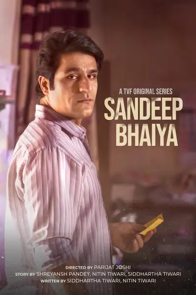 Sandeep Bhaiya poster