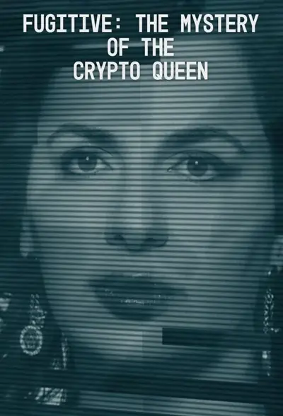 Fugitive: The Mystery of the Crypto Queen poster