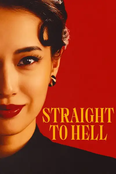 Straight to Hell poster