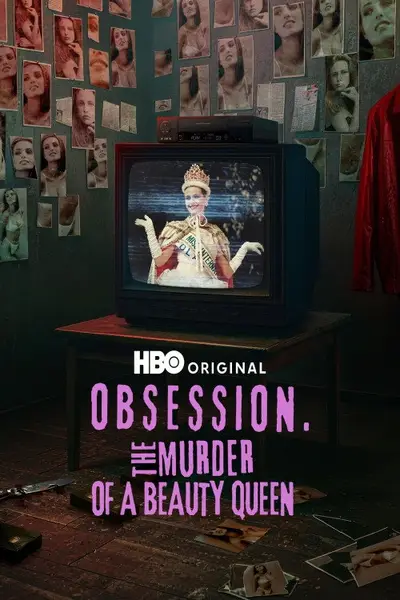 Obsession: The Murder of a Beauty Queen poster