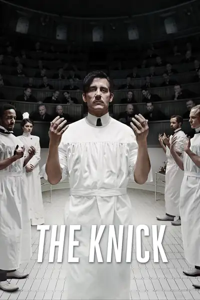 The Knick poster