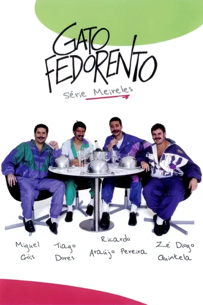 Gato Fedorento: Série Meireles poster