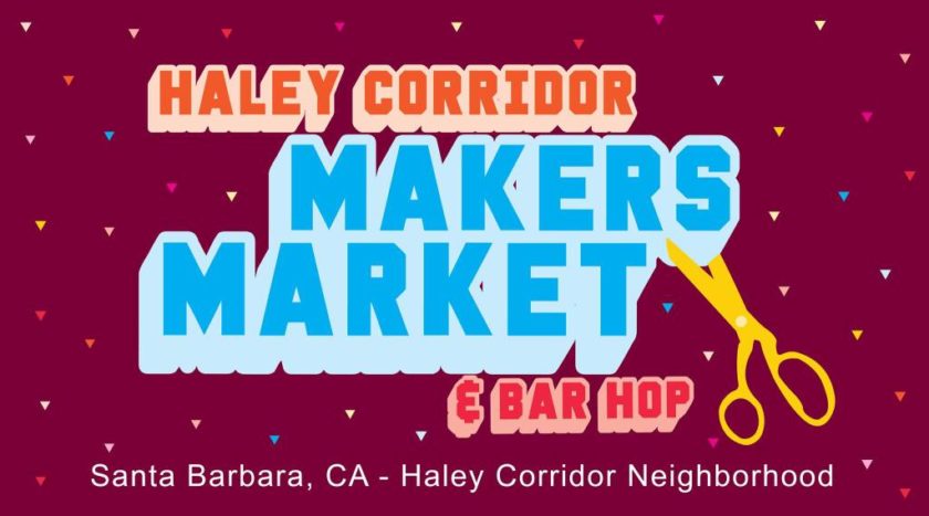 Poster of Haley Corridor Makers Market & Bar Hop