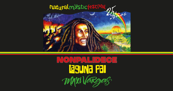 Natural Mystic Festival - 25 AÑOS