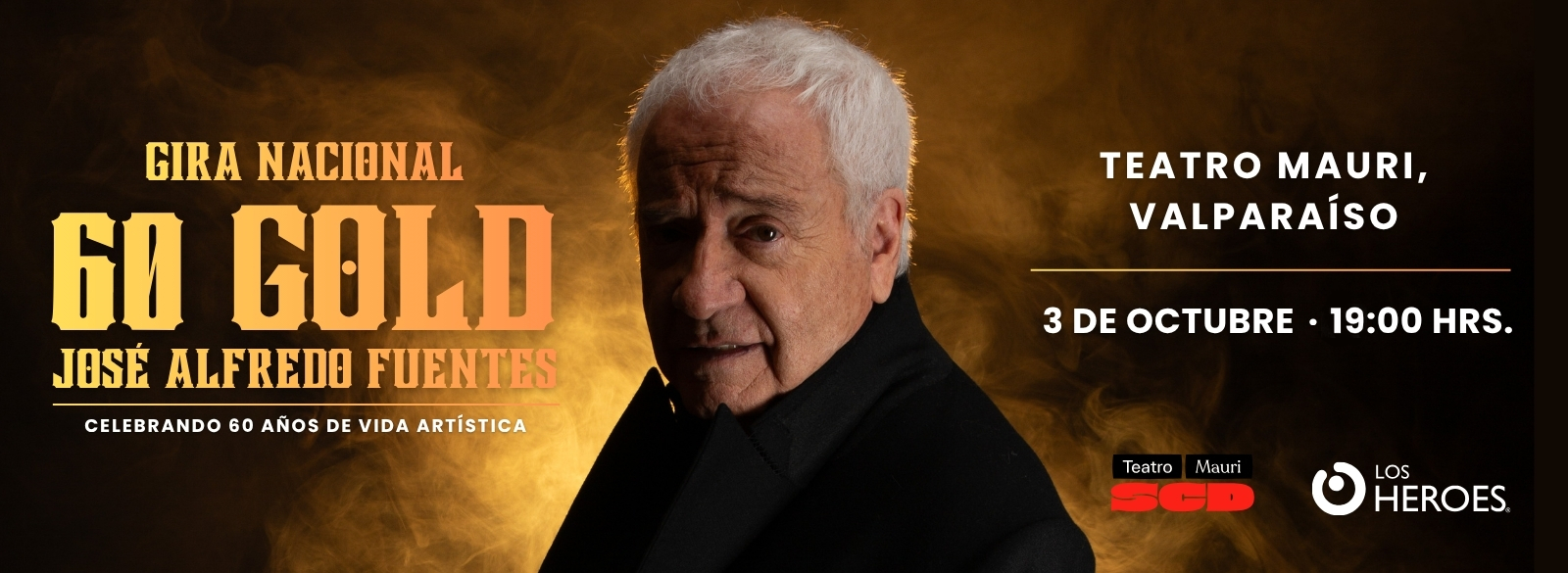 JOSE ALFREDO FUENTES 60 GOLD EN TEATRO MAURI SCD, VALPARAÍSO