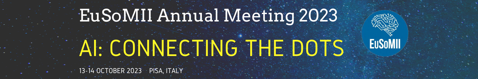 The banner to welcome you to EuSoMII Annual Meeting 2023. AI: Connecting the dots
