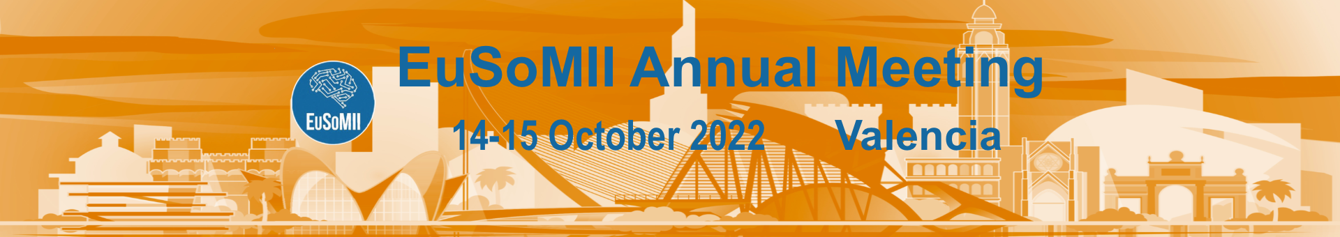 The banner to welcome you to EuSoMII Annual Meeting 2022 - Poster Gallery