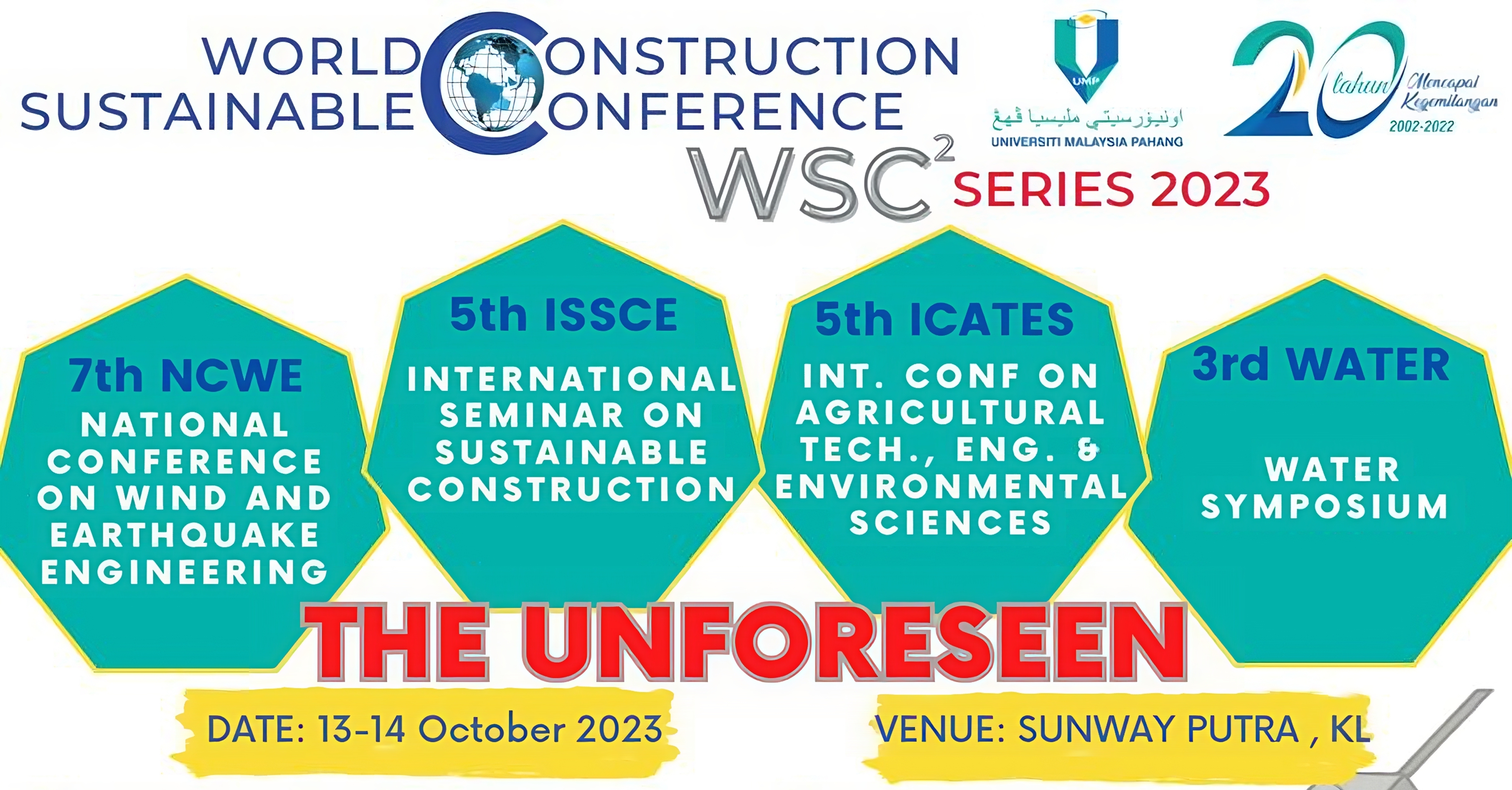 The banner to welcome you to World Sustainable Construction Conference