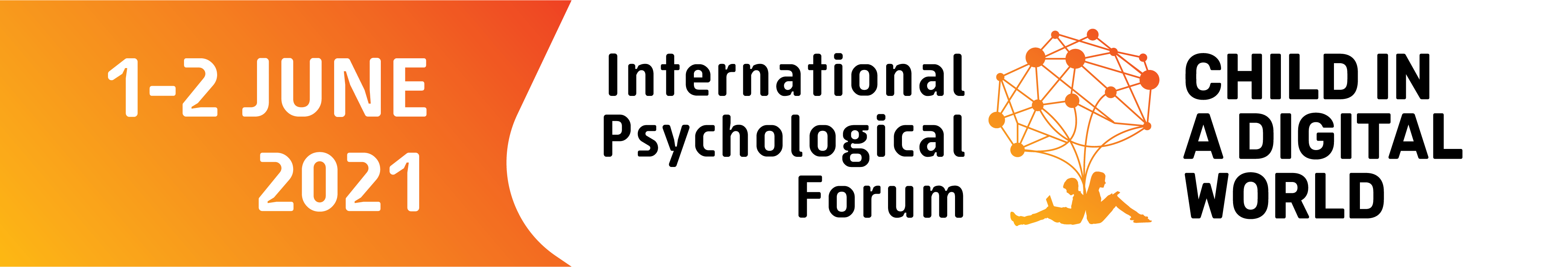 The banner to welcome you to The International Psychological Forum - Child in the Digital World