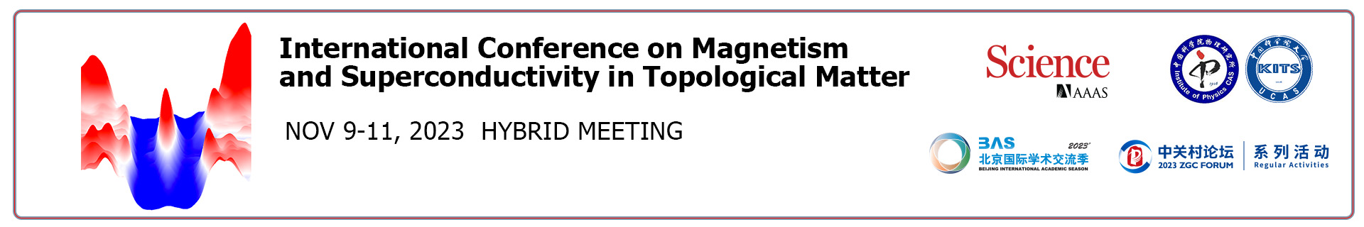 The banner to welcome you to Magnetism and Superconductivity in Topological Matter