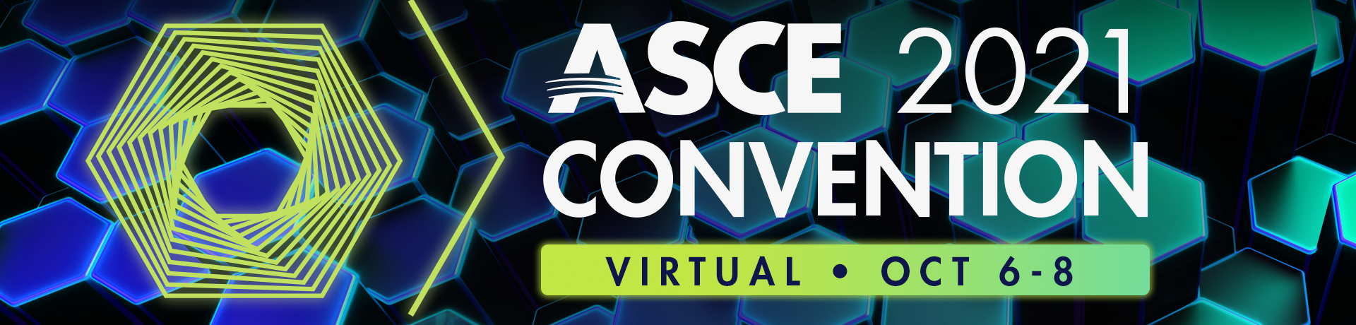 The banner to welcome you to ASCE Convention 2021