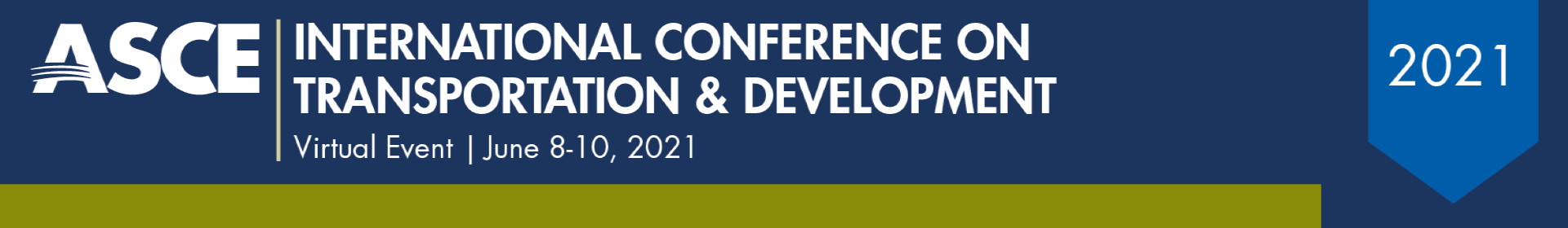 The banner to welcome you to International Conference on Transportation & Development (ICTD) 2021