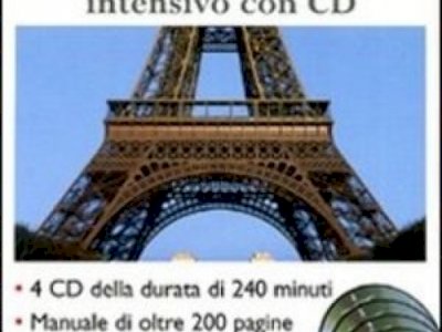 Corso di lingua. francese intensivo. con 4 cd audio 