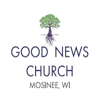 Good News Church of Mosinee