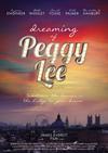 Poster for Dreaming of Peggy Lee.