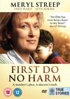 Poster for …First Do No Harm.