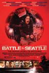 Poster for Battle In Seattle.