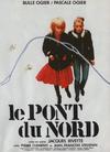 Poster for Le Pont du Nord.