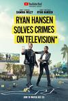 Poster for Ryan Hansen Solves Crimes on Television.