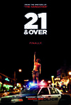 Poster for 21 and Over.