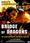 Poster for Bridge of Dragons.