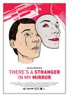 Poster for There's a Stranger in my Mirror.