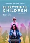 Poster for Electrick Children.