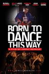Poster for Born to Dance this Way.