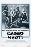 Poster for Caged Heat.