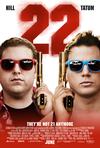 Poster for 22 Jump Street.
