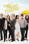 Poster for How I Met Your Mother.