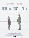 Poster for International Falls.
