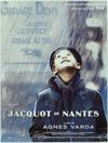 Poster for Jacquot de Nantes.