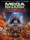 Poster for Mega Shark vs. Kolossus.