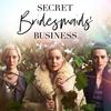 Poster for Secret Bridesmaids' Business.