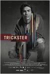 Poster for Trickster.