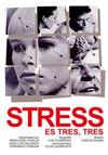 Poster for Stress-es tres-tres.